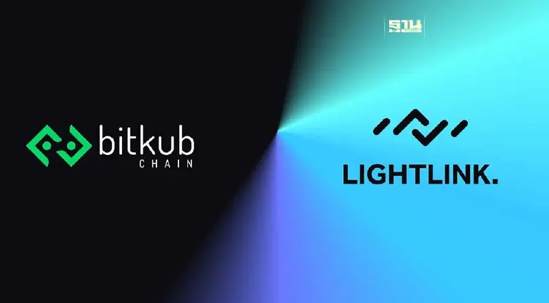 Bitkub Chain ผนึก LightLink เชื่อมระบบนิเวศ เดินหน้าสู่บล็อกเชนระดับโลก