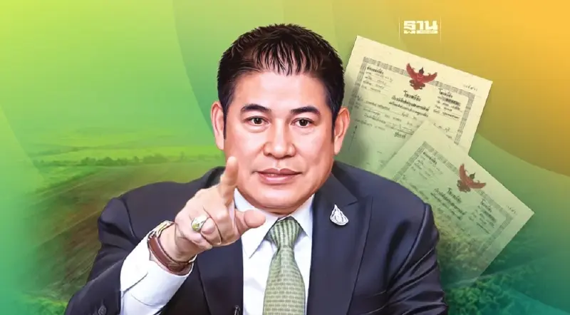 "ธรรมนัส"  สั่งสแกน 22 ล้านไร่  แจกโฉนด-ยึดคืนที่สปก.กลุ่มทุน