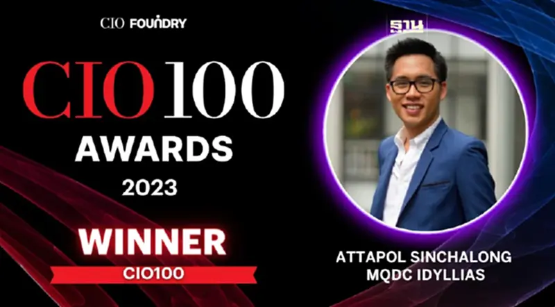 ผู้บริหาร MQDC Idyllias ได้รับเลือกเป็น 1 ใน CIO100 Awards ผู้บริหาร MQDC Idyllias ได้รับเลือกเป็น 1 ใน CIO100 Awards