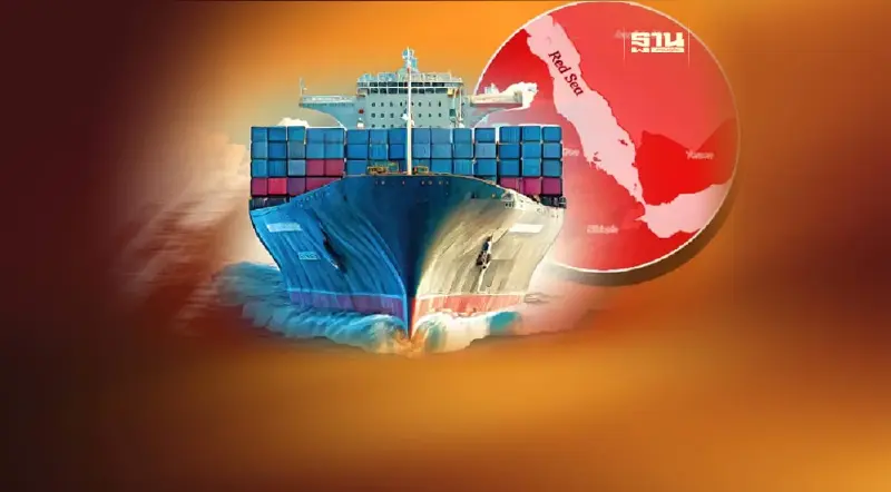 "ทะเลแดงเดือด" ส่งออกไทยไปยุโรป-อาหรับเสี่ยง ค้า 1.3 ล้านล้านสะเทือน