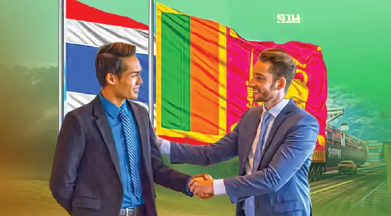 ชำแหละ FTA ไทย-ศรีลังกา 9 พันรายการเลิกภาษีทันที ดันค้า1.4 หมื่นล้านโตพรวด