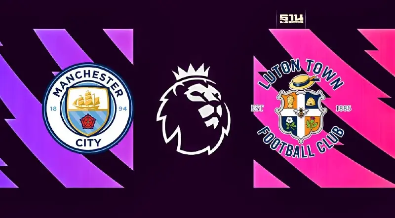 ดูบอลสด แมนซิตี้ VS ลูตัน ทาวน์ ถ่ายทอดสดศึกท้าชิงจ่าฝูงพรีเมียร์ลีก