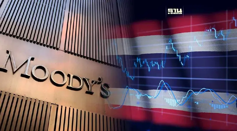 Moody’s คงอันดับความน่าเชื่อถือไทยมีเสถียรภาพ คาดจีดีพีโต 3%