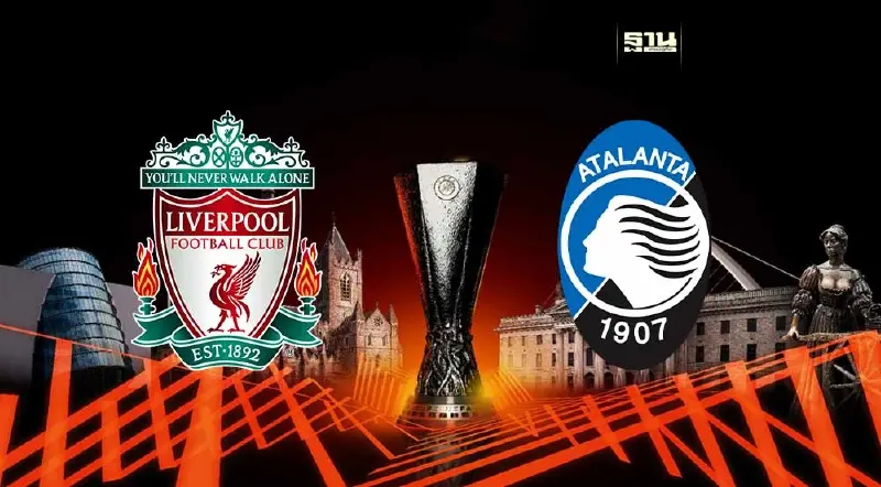 ถ่ายทอดสด ลิเวอร์พูล VS อตาลันต้า ดูบอลสดศึกยูฟา ยูโรปา ลีก รอบ 8 ทีมนัดแรก