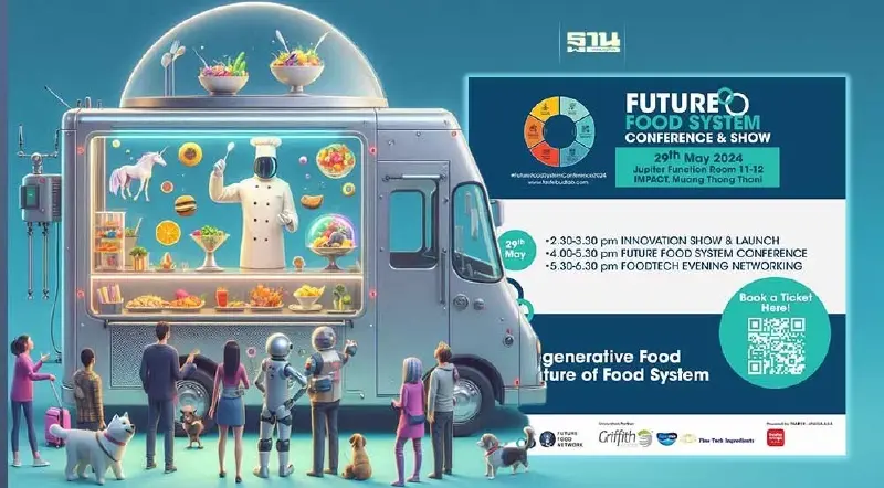 เปิดเวทีสัมมนา “Future Food” 2024 ขับเคลื่อนผู้ประกอบการสู่โลกอาหารในอนาคต