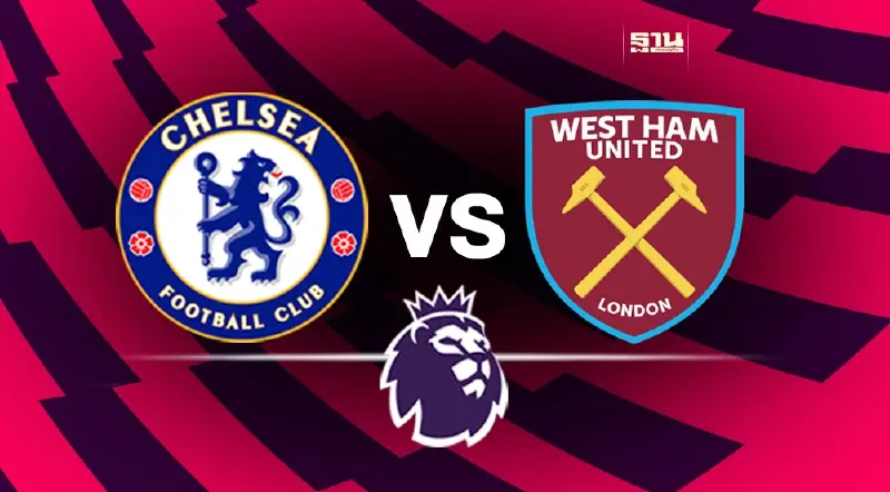 ดูบอลสด เชลซี VS เวสต์แฮม เช็ค 11 ตัวจริง ช่องถ่ายทอดสดลอนดอนดาร์บี้ 20.00 น.