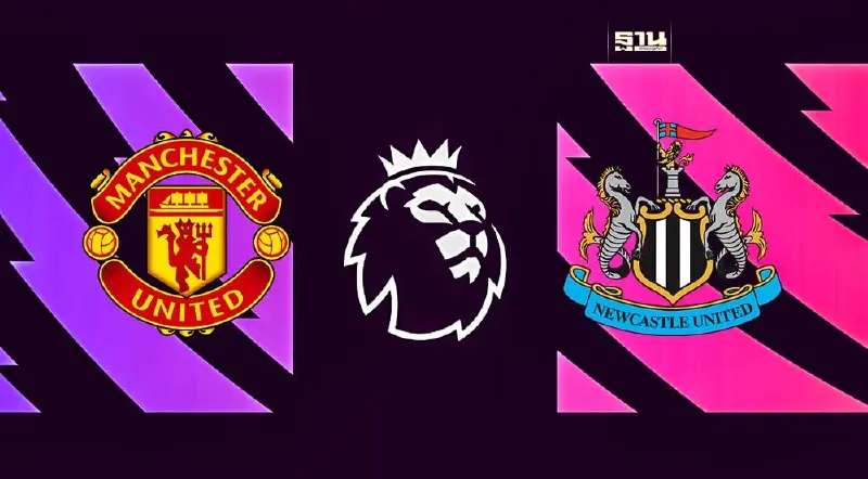 ถ่ายทอดสด แมนยู VS นิวคาสเซิล ดูบอลสดพรีเมียร์ลีก นัดตกค้าง 02.00 น.