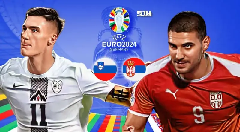 ดูบอลสด สโลวีเนีย VS เซอร์เบีย เช็คผลบอลล่าสุดที่นี่
