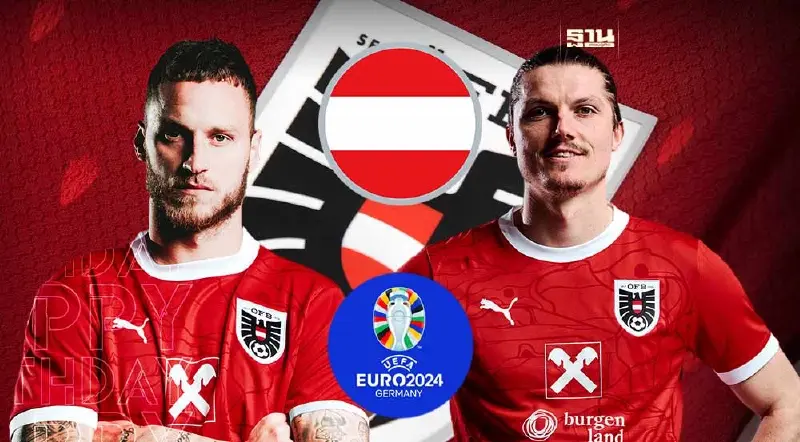 โปรแกรมฟุตบอลยูโร 2024 ทีมชาติออสเตรีย เช็ควัน-เวลาคิกออฟที่นี่