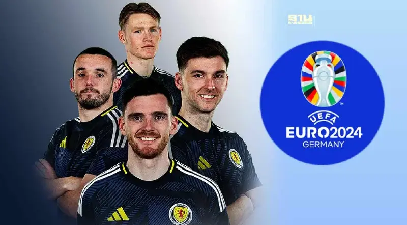 ฟุตบอลยูโร 2024  เช็คโปรแกรมการแข่งขันทีมชาติ"สกอตแลนด์"ที่นี่