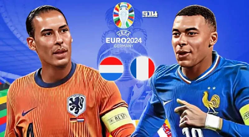 ถ่ายทอดสด เนเธอร์แลนด์ VS ฝรั่งเศส ดูบอลสดศึกยูโร 2024 ถ่ายทอดสด เนเธอร์แลนด์ VS ฝรั่งเศส ดูบอลสดศึกยูโร 2024