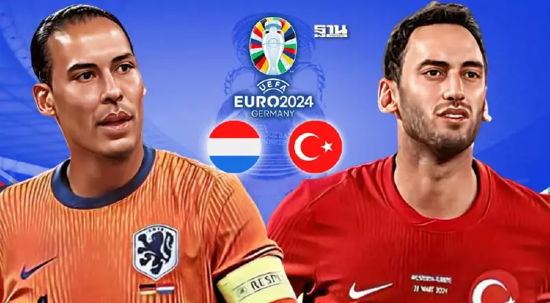 ดูบอลสด เนเธอร์แลนด์ VS ตุรกี ถ่ายทอดสด-เช็ค​ผลบอลยูโร 2024 ที่​นี่