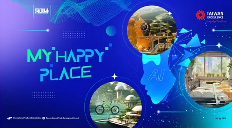 Taiwan Excellence ชวนสร้างสรรค์ My Happy Place ด้วย Gen AI Taiwan Excellence ชวนสร้างสรรค์ My Happy Place ด้วย Gen AI