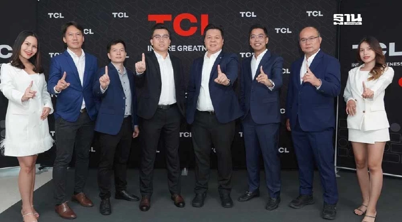 TCL ปักหมุดไทย ฮับผลิตเครื่องใช้ไฟฟ้า ส่งออกตลาดโลก TCL ปักหมุดไทย ฮับผลิตเครื่องใช้ไฟฟ้า ส่งออกตลาดโลก