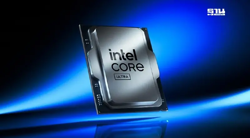 อวดโฉม Intel Core Ultra โปรเซสเซอร์ตัวแรก สำหรับ AI PC