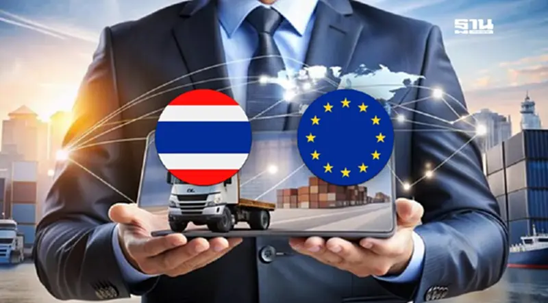 “FTA ไทย-อียู” ย้อนรอยความสำคัญก่อนบทสรุปเจรจา รอบที่ 4 “FTA ไทย-อียู” ย้อนรอยความสำคัญก่อนบทสรุปเจรจา รอบที่ 4