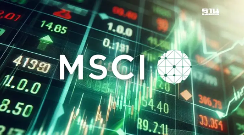 MSCI Index คืออะไร แตกต่างจาก SET Index อย่างไร MSCI Index คืออะไร แตกต่างจาก SET Index อย่างไร