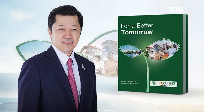รายงานความยั่งยืน“ซีพี” ติดท็อป 1 ใน 14 องค์กรชั้นนำสภาธุรกิจโลก
