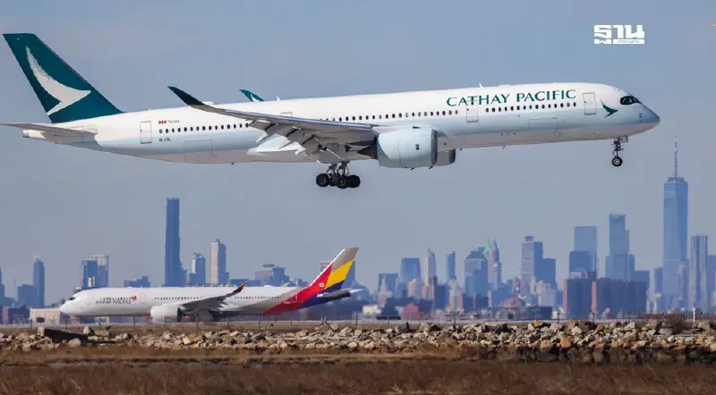 ด่วน ! สายการบิน คาเธ่ย์ แปซิฟิค เปิดรับสมัคร แอร์โฮสเตส-สจ๊วต คนไทย 300 อัตรา