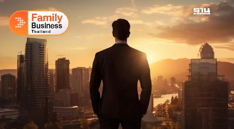สมาชิกครอบครัว 6 ประเภทที่ธุรกิจครอบครัวต้องมี