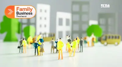 ธุรกิจครอบครัวยั่งยืน ต้องเริ่มจาก ‘วางโครงสร้าง’ ให้เป็นระบบ