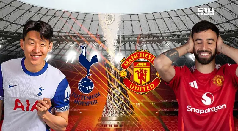 ถ่ายทอดสด สเปอร์ส พบ แมนยู ดูบอลสด เช็กผลบอล นัดชิงยูฟ่ายูโรปาลีก