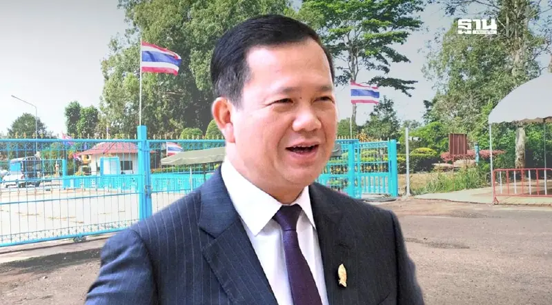 ฮุน มาเนตสั่งปิด 2 ด่านชายแดน ตอบโต้ไทยสั่งปิดด่านช่องสายตะกู