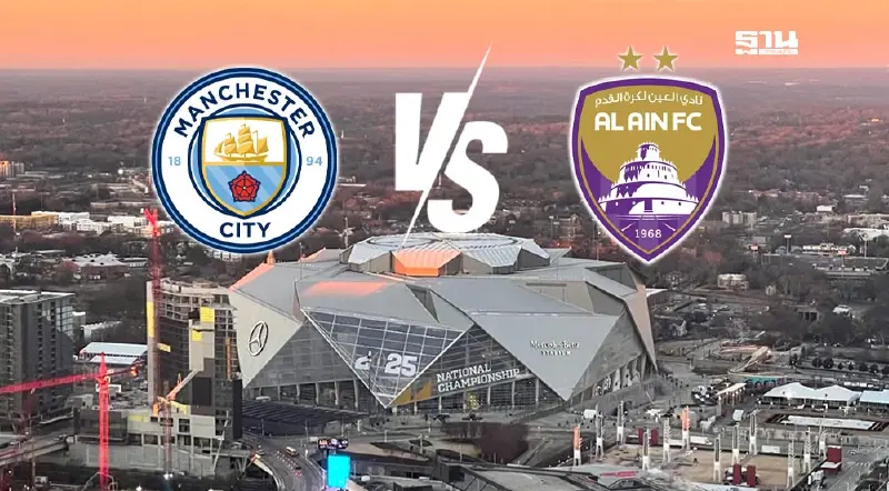 ถ่ายทอดสด แมนฯซิตี้ พบ อัล ไอน์ ดูบอลสดศึกชิงแชมป์สโมสรโลก 08.00 น. ถ่ายทอดสด แมนฯซิตี้ พบ อัล ไอน์ ดูบอลสดศึกชิงแชมป์สโมสรโลก 08.00 น.