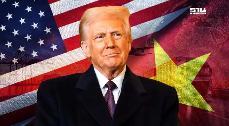 ทรัมป์ประกาศสหรัฐฯ บรรลุข้อตกลงการค้าภาษีตอบโต้กับเวียดนามแล้ว