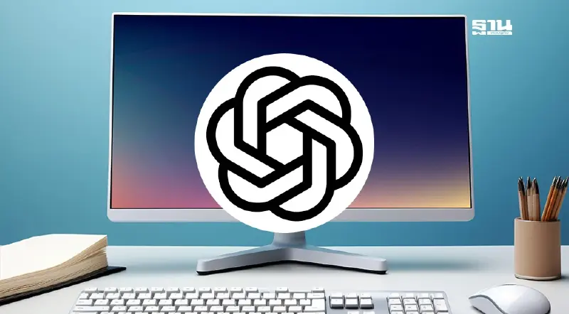  OpenAI เตรียมเปิดตัวเว็บเบราว์เซอร์ AI ท้าชน Google Chrome