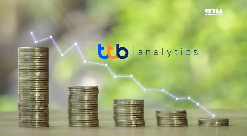 ttb analytics คาดรายได้เกษตรกร 5 พืชหลักปี 68 วูบ 16% เหลือ 8.1 แสนล้าน