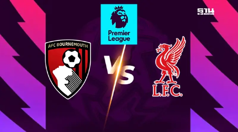 LIVE ถ่ายทอดสด บอร์นมัธ พบ ลิเวอร์พูล ดูบอลสด พรีเมียร์ลีกวันนี้ 00.30 น. LIVE ถ่ายทอดสด บอร์นมัธ พบ ลิเวอร์พูล ดูบอลสด พรีเมียร์ลีกวันนี้ 00.30 น.
