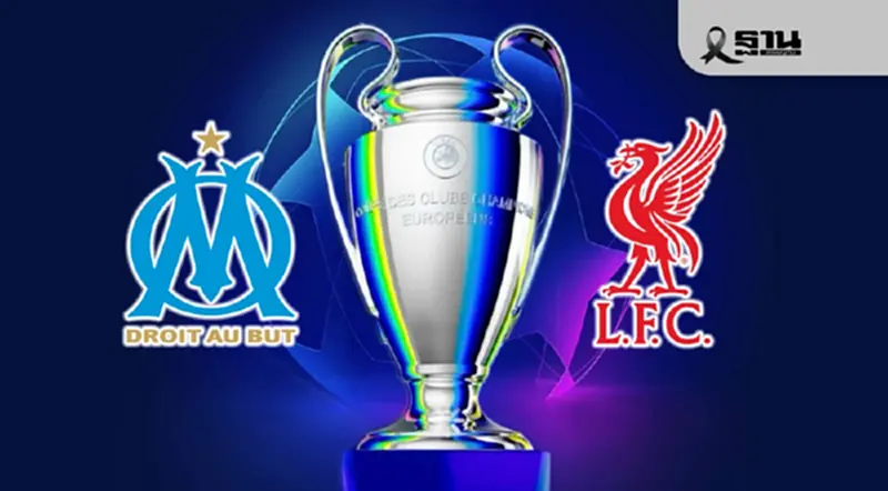 LIVE ถ่ายทอดสด UCL มาร์กเซย พบ ลิเวอร์พูล ดูบอลสดยูฟ่า แชมเปียนส์ลีก 03.00 น. LIVE ถ่ายทอดสด UCL มาร์กเซย พบ ลิเวอร์พูล ดูบอลสดยูฟ่า แชมเปียนส์ลีก 03.00 น.