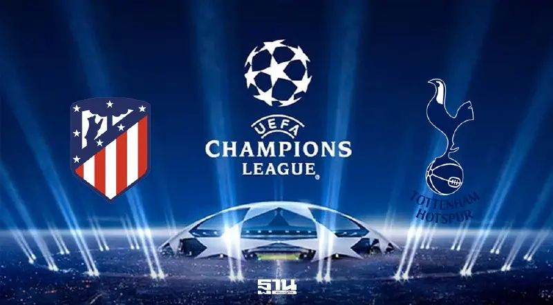 LIVE ถ่ายทอดสด UCL แอต.มาดริด พบ สเปอร์ส ดูบอลสด ยูฟ่าแชมเปียนส์ลีก 03.00 น.