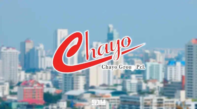 CHAYO เปิดกำไรไตรมาส 1/69 โต 28% พร้อมตั้งเป้าทั้งปีทะลุ 300 ล้าน