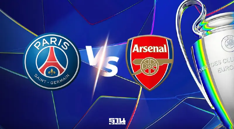 ลิงค์ดูบอลสด เปแอสเช VS อาร์เซนอล นัดชิงชนะเลิศ UCL ยูฟ่าแชมเปียนส์ลีก