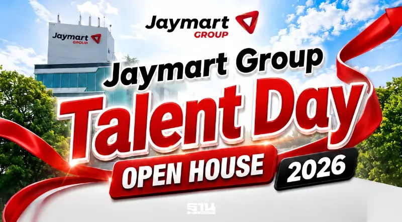 Jaymart เปิด Talent Day 2026 รับกว่า 200 ตำแหน่ง ดันองค์กร AI-Driven