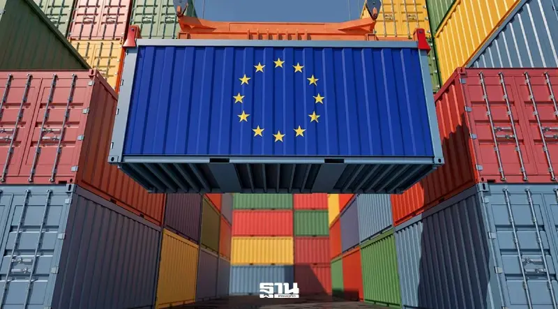จับตา EU เข้มกฎการค้า สนค.เตือนไทยรับมือ CBAM-EUDR-PPWR